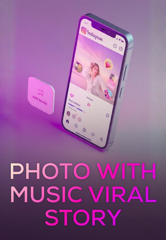 Photo With Music Viral Story