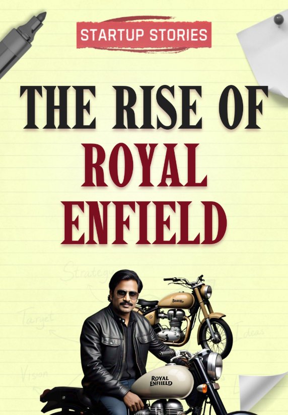 The Rise Of Royal Enfield