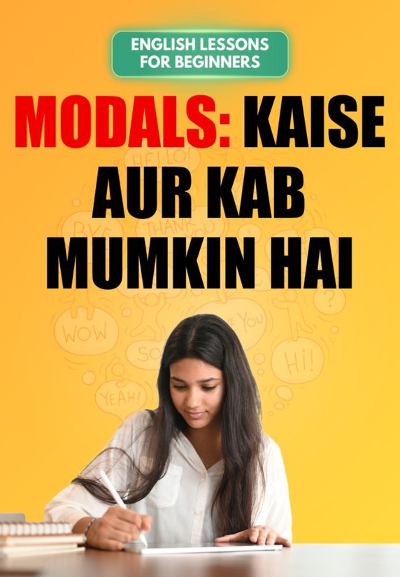 Modals: Kaise Aur Kab Mumkin Hai