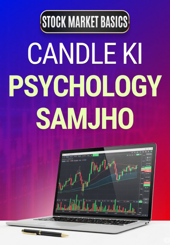 Candle Ki Psychology Samjho