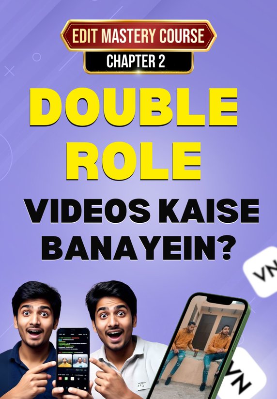 Double Role Videos Kaise Banayein?
