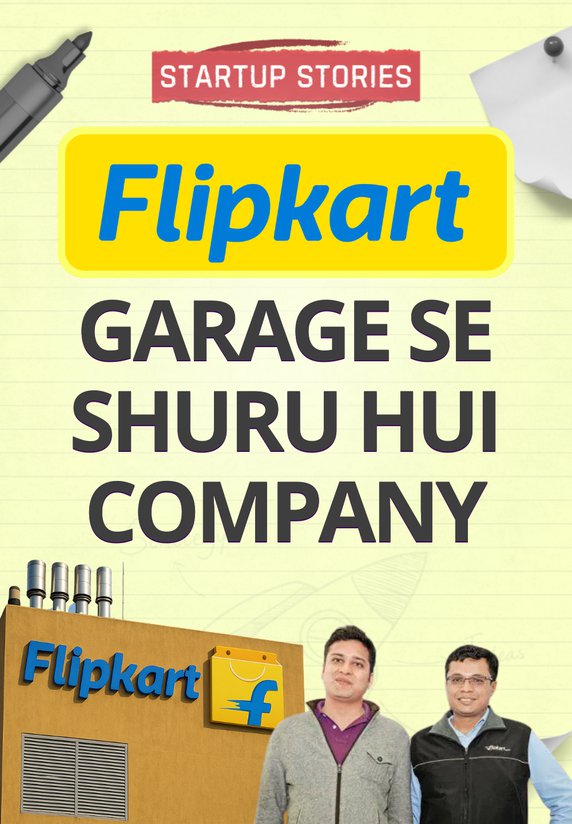 Flipkart : Garage Se Shuru Hui Company