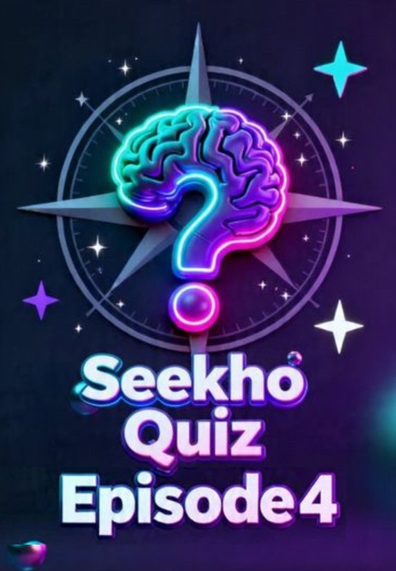Seekho Quiz Episode 4