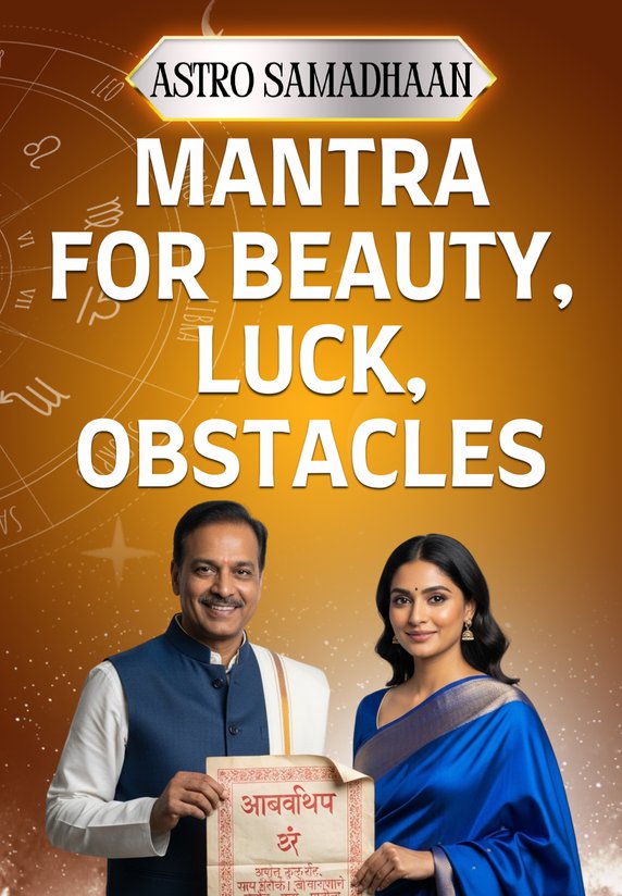 Mantra For Beauty, Luck, Obstacles