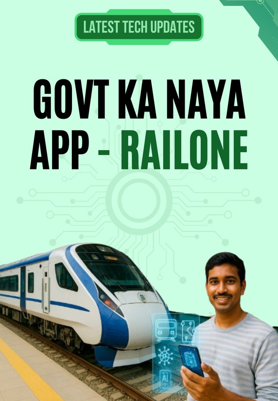 Govt Ka Naya App - RailOne