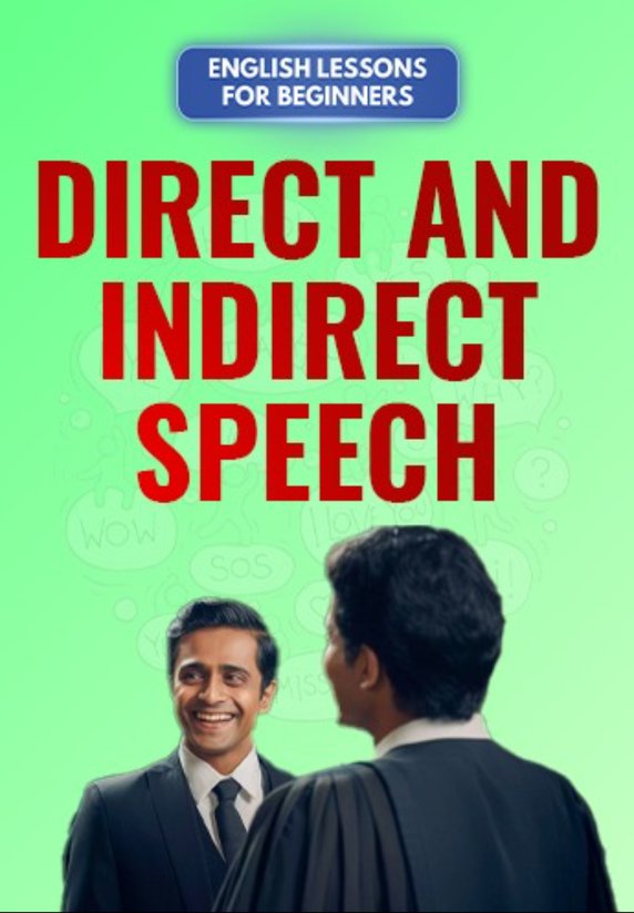 Direct And Indirect Speech