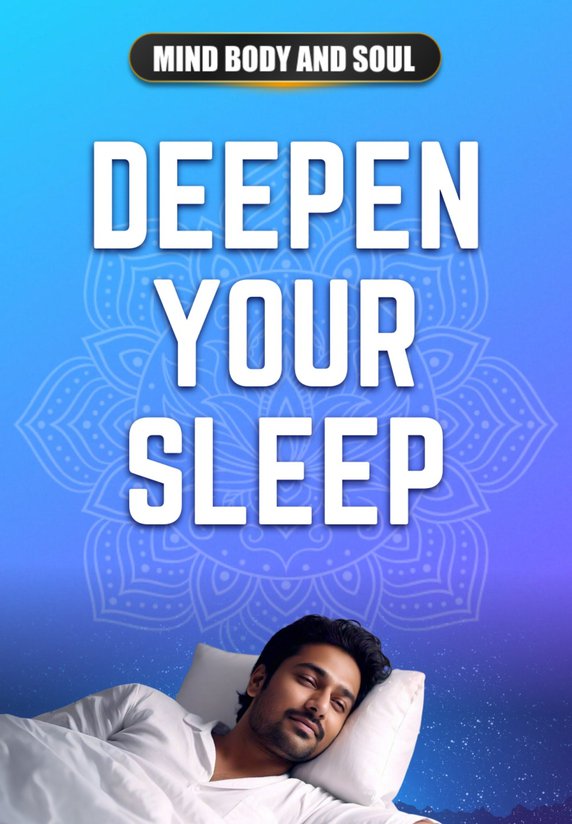Deepen Your Sleep