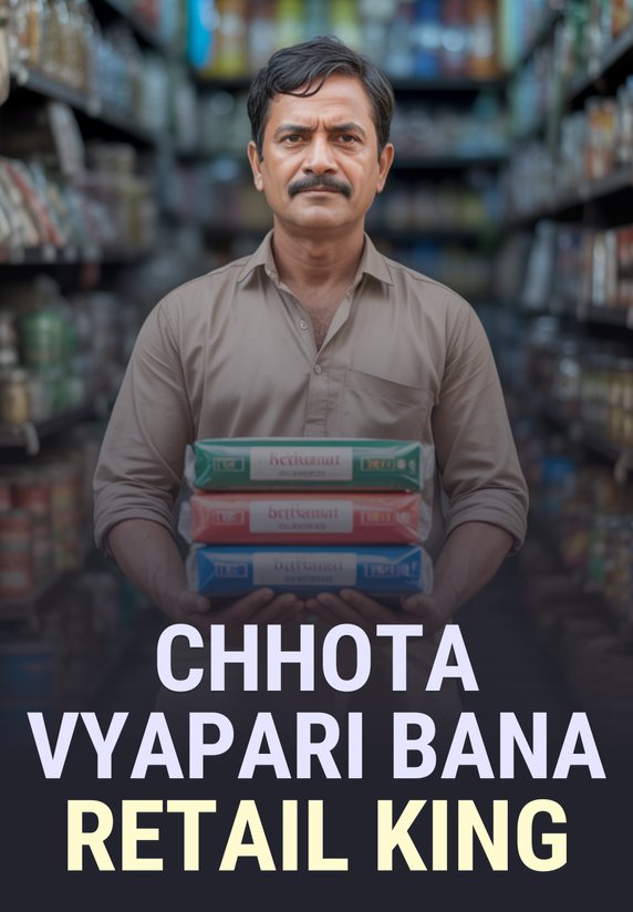 Chhota Vyapari Bana Retail King