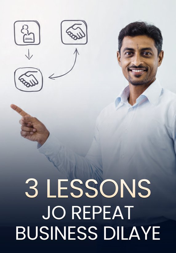 3 Lessons Jo Repeat Business Dilaye