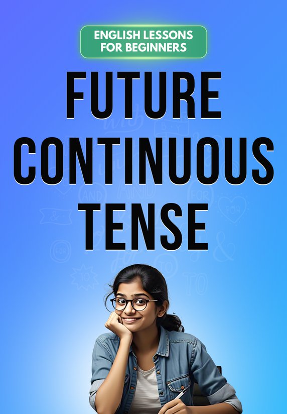 Future Continuous Tense