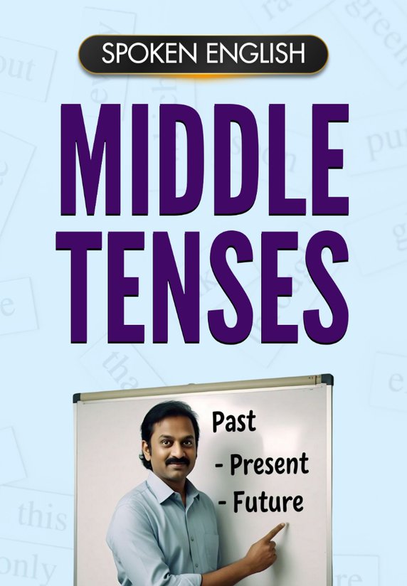 Middle Tenses