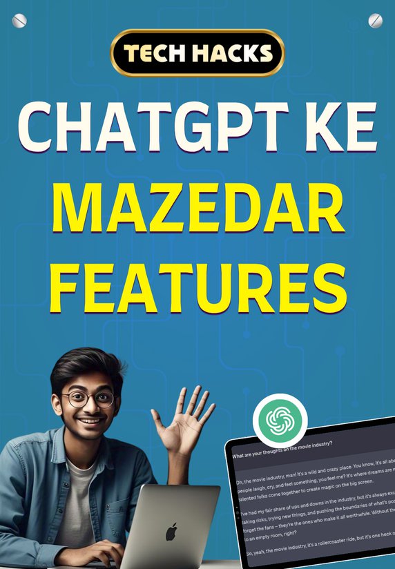 Chatgpt Ke Mazedar Features