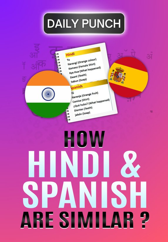 How Hindi and Spanish are similar?