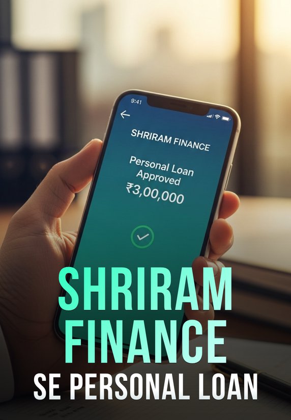 Shriram Finance Se Personal Loan