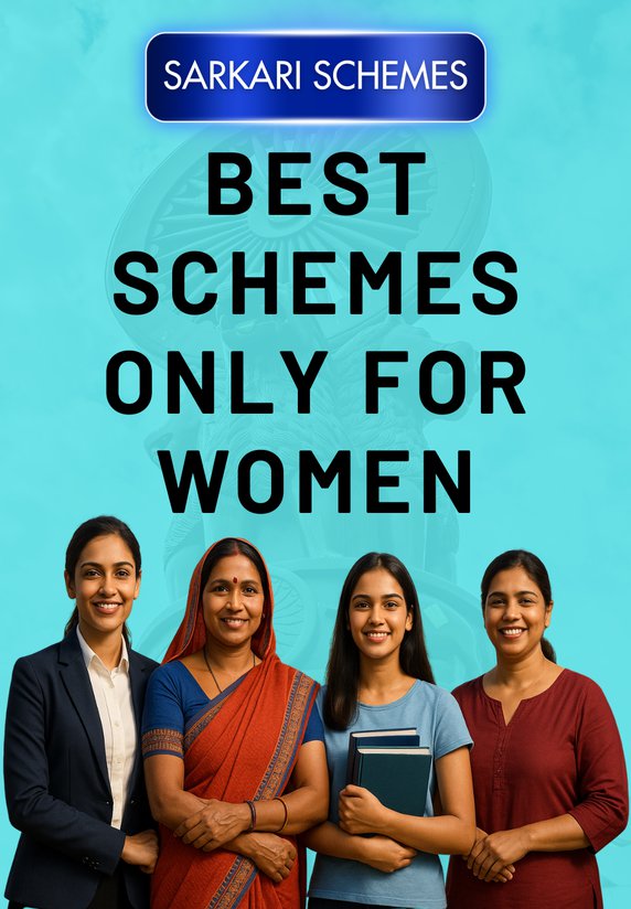 Best Schemes Only For Women