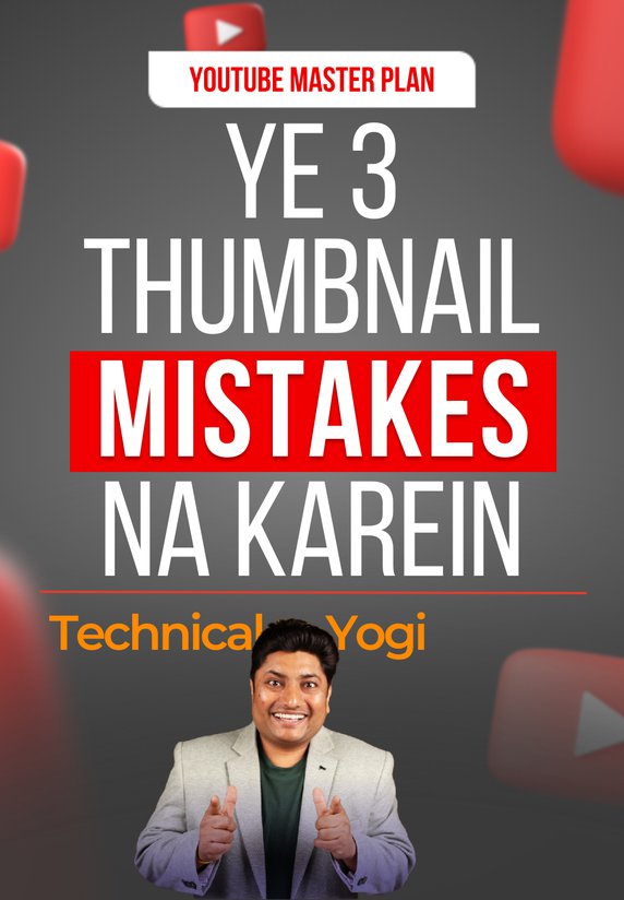 Ye 3 Thumbnail Mistakes Na Karein