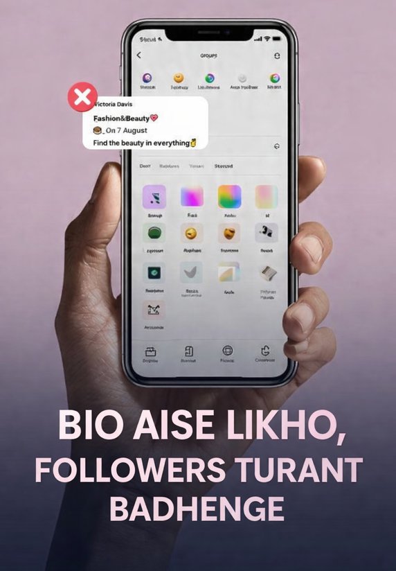 Bio Aise Likho, Followers Turant Badhenge