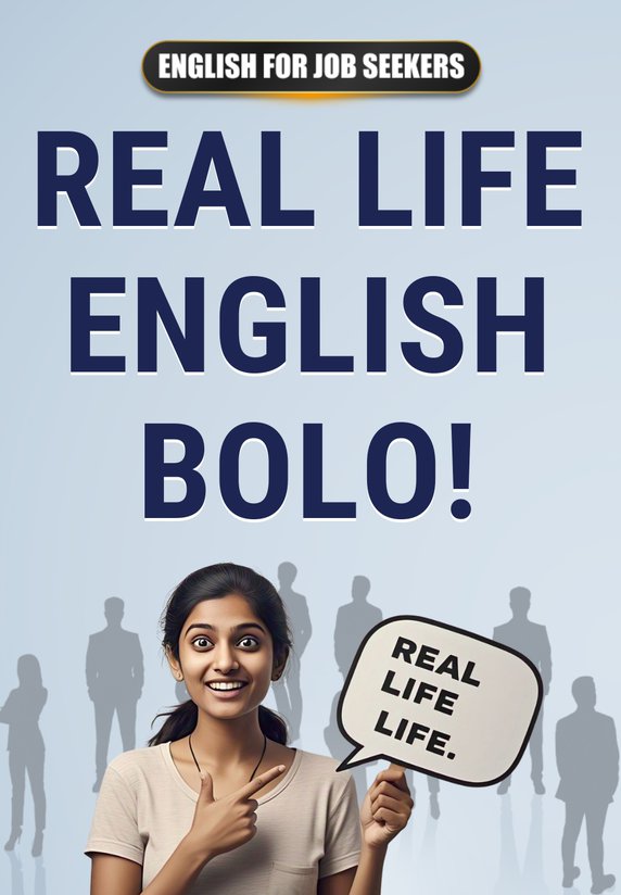 Real Life English Bolo!