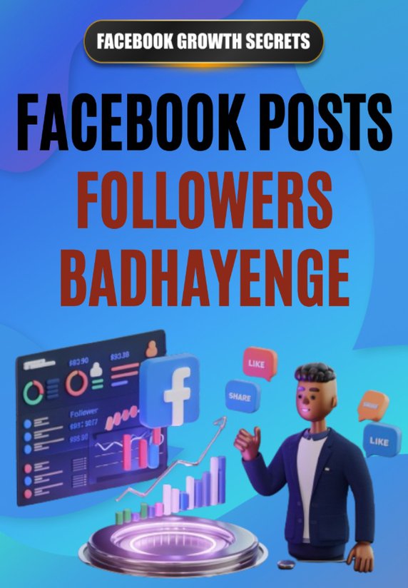 Facebook Posts Followers Badhayenge