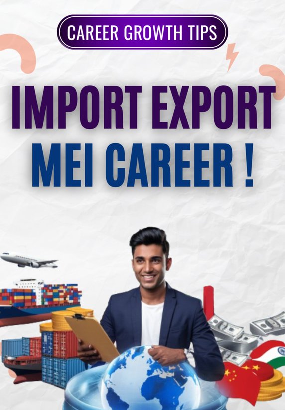 Import Export Mei Career !