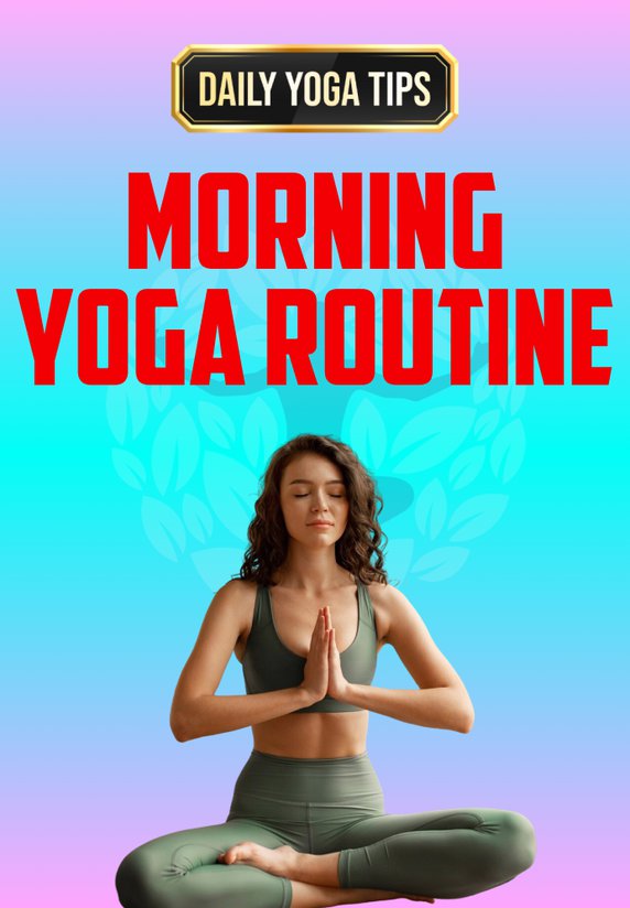 Morning Yoga Routine