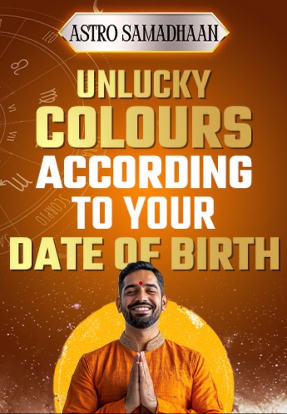 Unlucky Colours According To Your Date Of Birth
