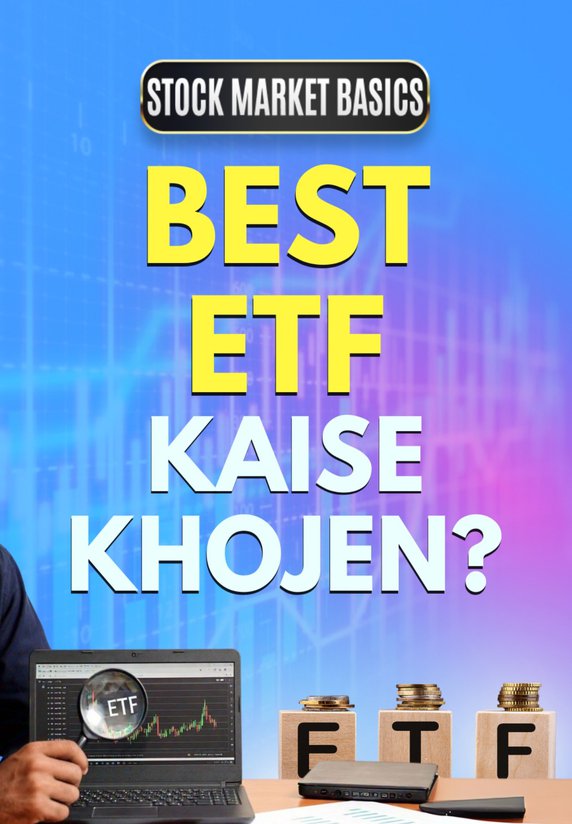 Best ETF Kaise Khojen