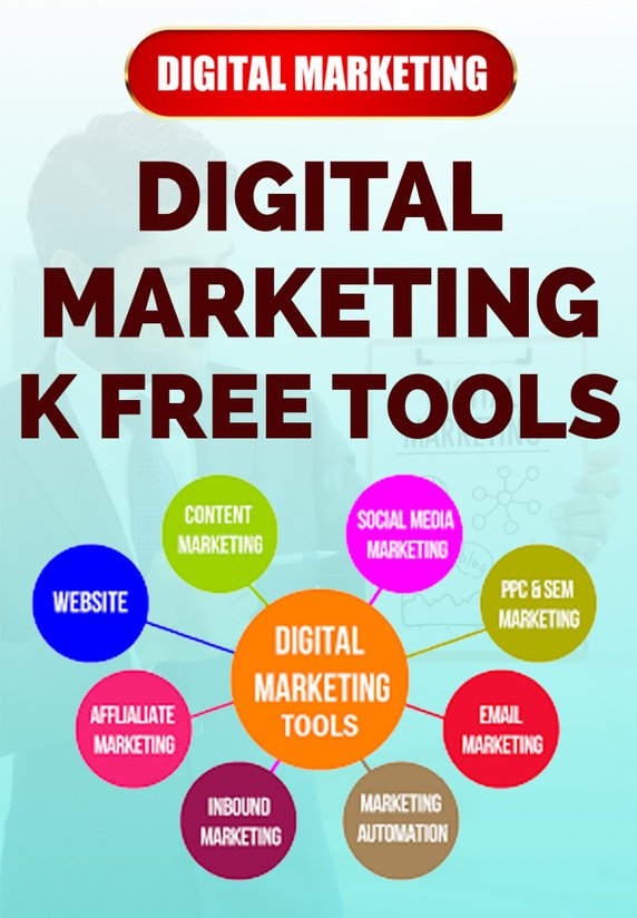 Digital Marketing K Free Tools