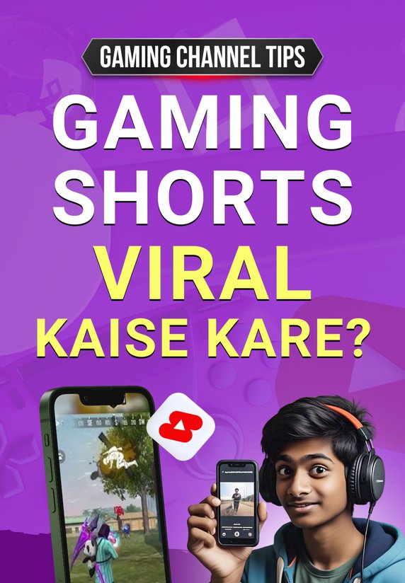 Gaming Shorts Viral Kaise Kare ?