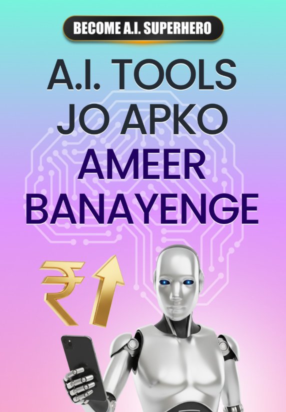 AI Tools Jo Apko Ameer Banayenge