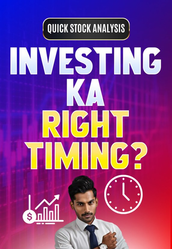 Investing Ka Right Timing?