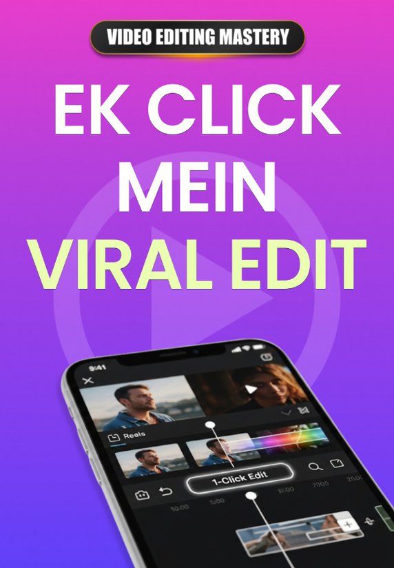 Ek Click Mein Viral Edit