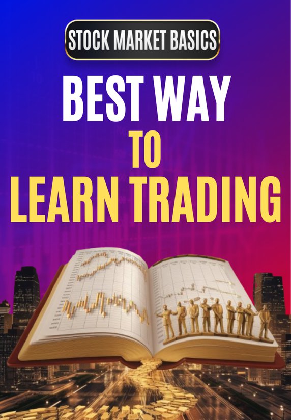 Best Way To Learn Trading