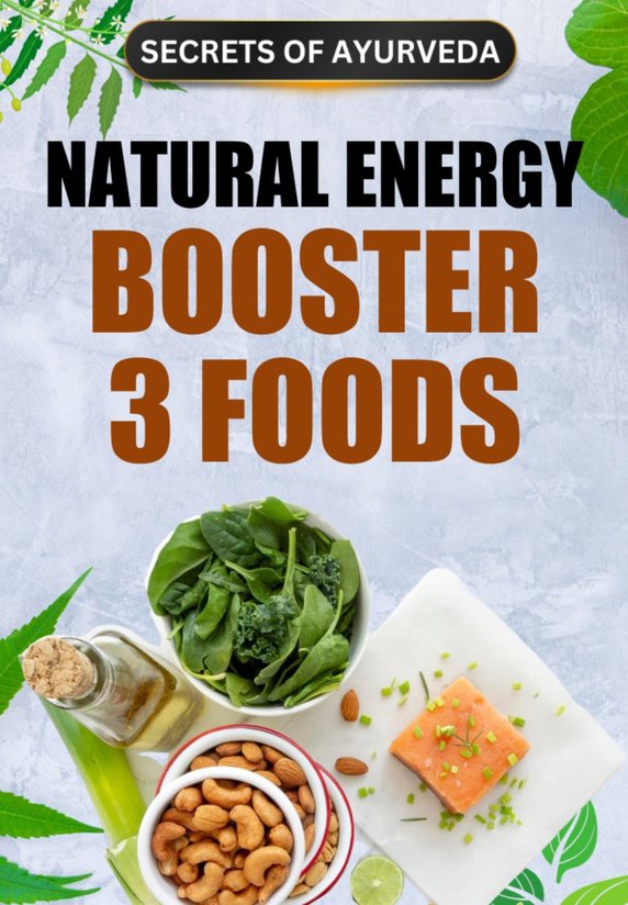 Natural Energy Booster 3 Foods