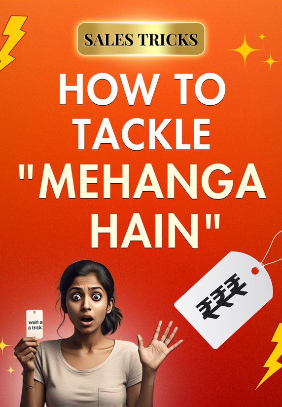 How To Tackle "Mehanga Hain"