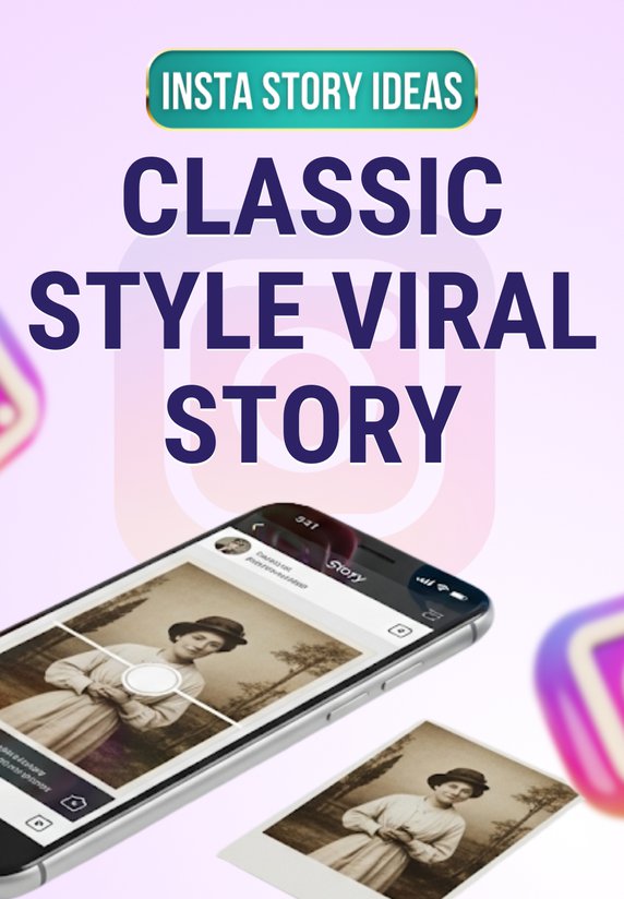 Classic Style Viral Story