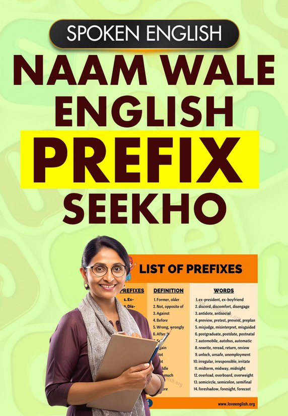 "Naam" Wale English Prefix Seekho