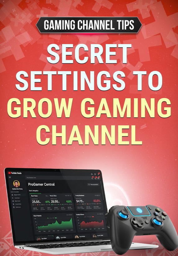 Secret Settings To Grow Gaming Channel