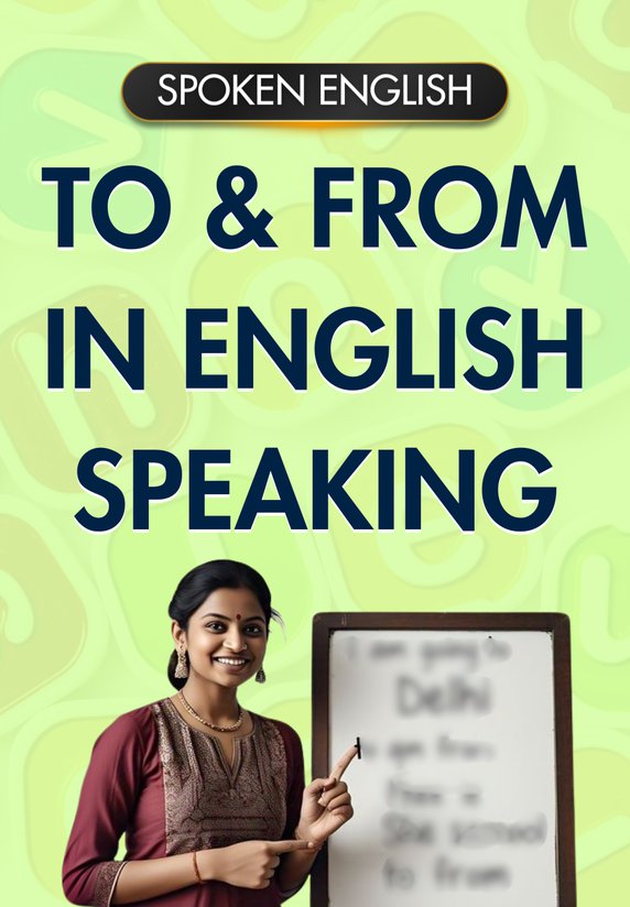 To & From In English Speaking