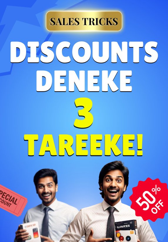 Discounts Deneke 3 Tareeke!
