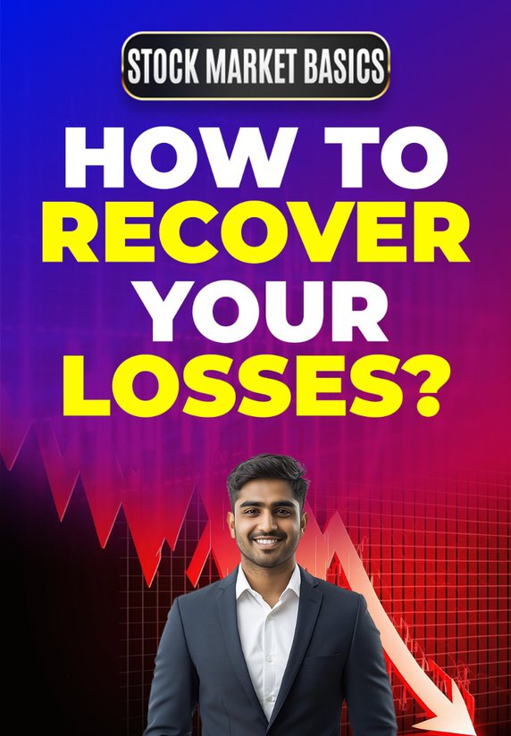 How To Recover Your Losses?