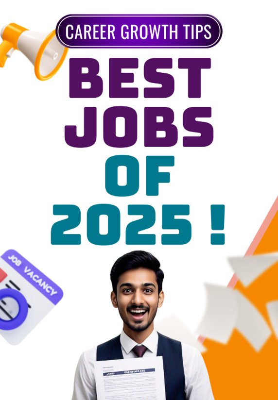 Best Jobs Of 2025 !!