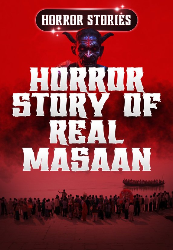 Horror Story Of Real Masaan