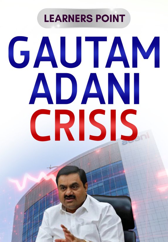 Gautam Adani Crisis
