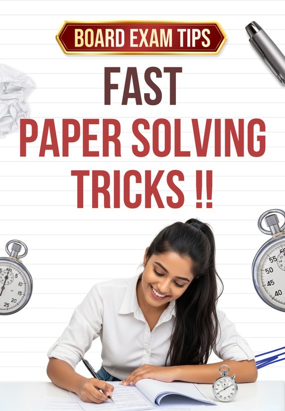 Fast Paper Solving Tricks !!