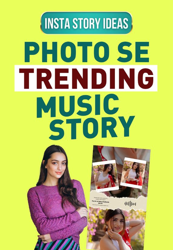 Photo Se Trending Music Story