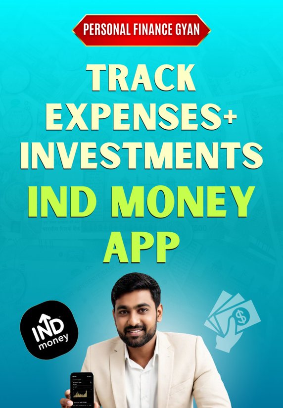 Track expenses + investments IND money app