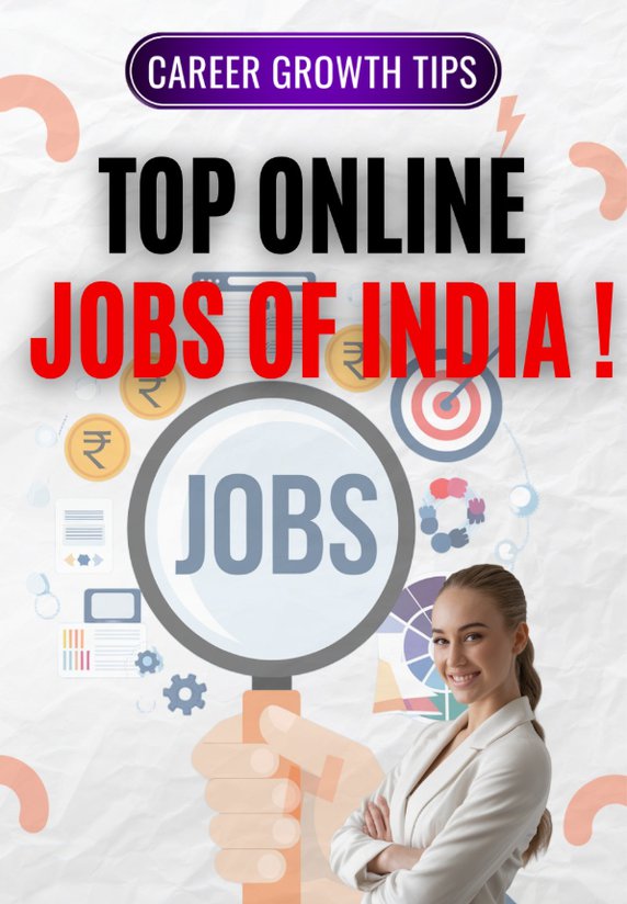 Top Online Jobs Of India !