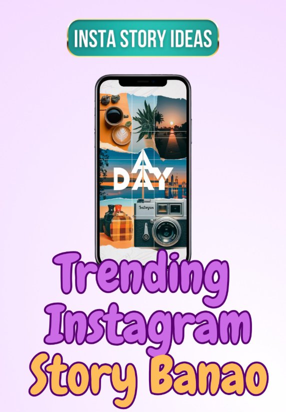 Trending Instagram Story Banao