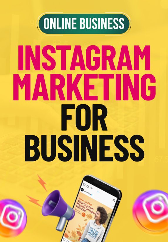 Instagram Marketing For Business